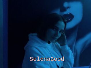 SelenaGood