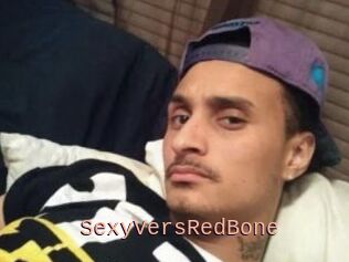 SexyVersRedBone
