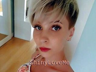 ShinyLoveMe