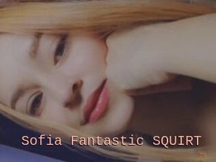 Sofia_Fantastic_SQUIRT
