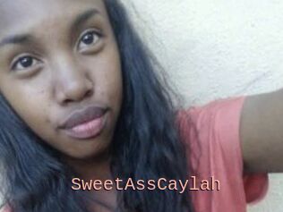 SweetAssCaylah