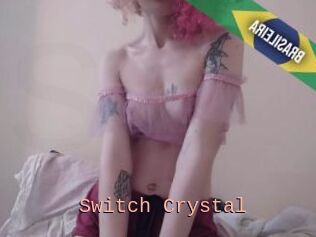 Switch_Crystal