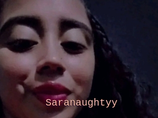 Saranaughtyy