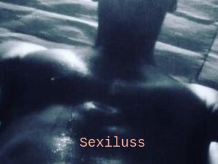 Sexiluss