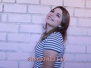 Shadowlilly