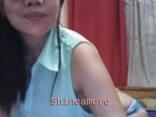 Shineamore