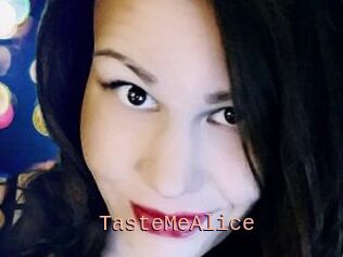 TasteMeAlice
