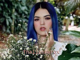 ThaliannaFox