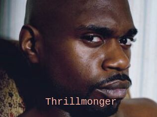 Thrillmonger
