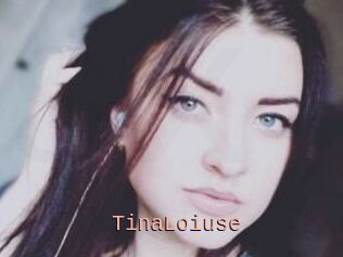 Tina_Loiuse