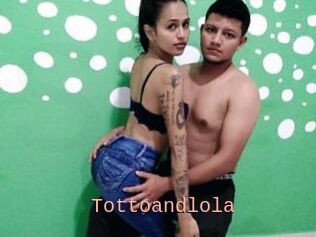 Tottoandlola