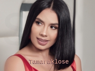 Tamaraklose
