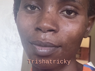 Trishatricky