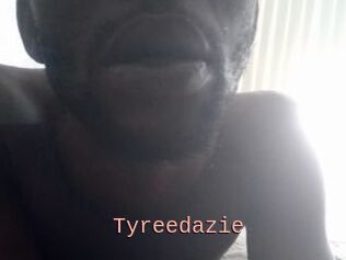 Tyreedazie