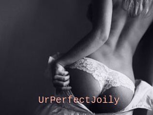 UrPerfectJoily