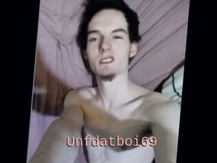 Unfdatboi69
