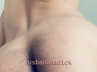 Usbananadick