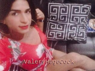 ValeryHugeCock