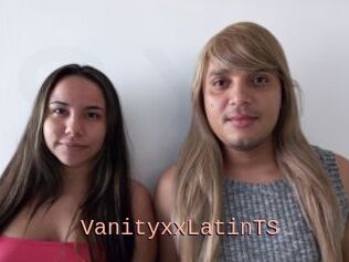 VanityxxLatinTS