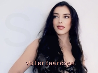 Valeriaarosee