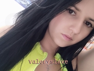 Valeryslave