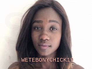 WETEBONYCHICK19