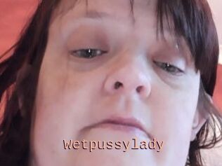 Wetpussylady