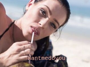 Wantmedoyou