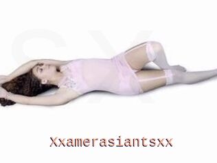 Xxamerasiantsxx
