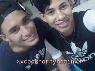 Xxcockhornybiginxx