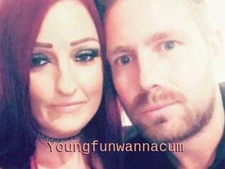 Youngfunwannacum