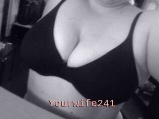 Yourwife241
