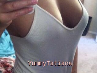 YummyTatiana