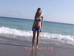 Your_world