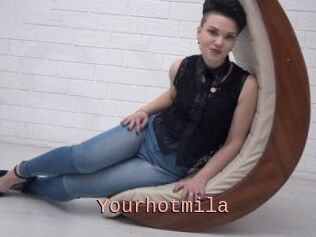 Yourhotmila