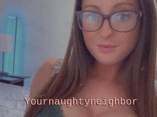 Yournaughtyneighbor