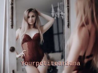 Yourpetiteariana