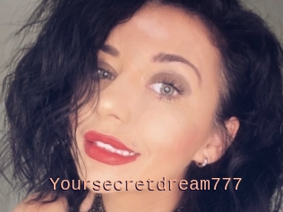 Yoursecretdream777