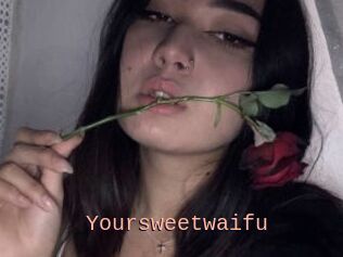 Yoursweetwaifu