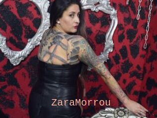 ZaraMorrou